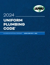 Universal Plumbing Code 2024 Uniform Plumbing Code Soft Cover w/Tabs - IAPMO Online Store