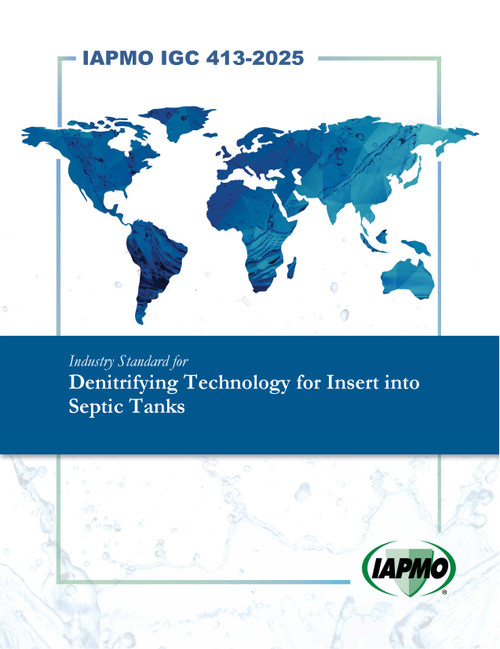 IAPMO IGC 413-2025 Denitrifying Technology for Insert into Septic Tanks