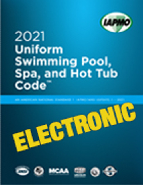 2021 Uniform Swimming Pool, Spa, and Hot Tub Code eBook