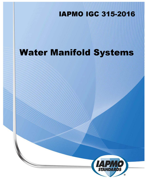 IAPMO IGC 315-2016 Water Manifold Systems