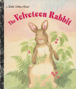 The Velveteen Rabbit (Little Golden Book) by Margery Williams
