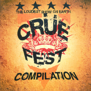 Crue Fest Compilation by Various Artists Crue Fest Compilation by Various Artists