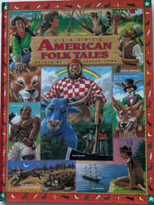Classic American Folk Tales by Steven Zorn Classic American Folk Tales by Steven Zorn