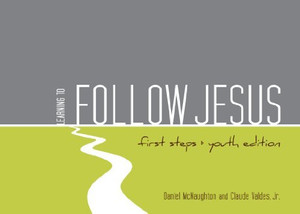 First Steps: Youth Edition Pamphlet by Daniel McNaughton and Claude Valdes Jr. First Steps: Youth Edition Pamphlet by Daniel McNaughton and Claude Valdes Jr.