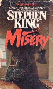 Misery by Stephen King Misery by Stephen King