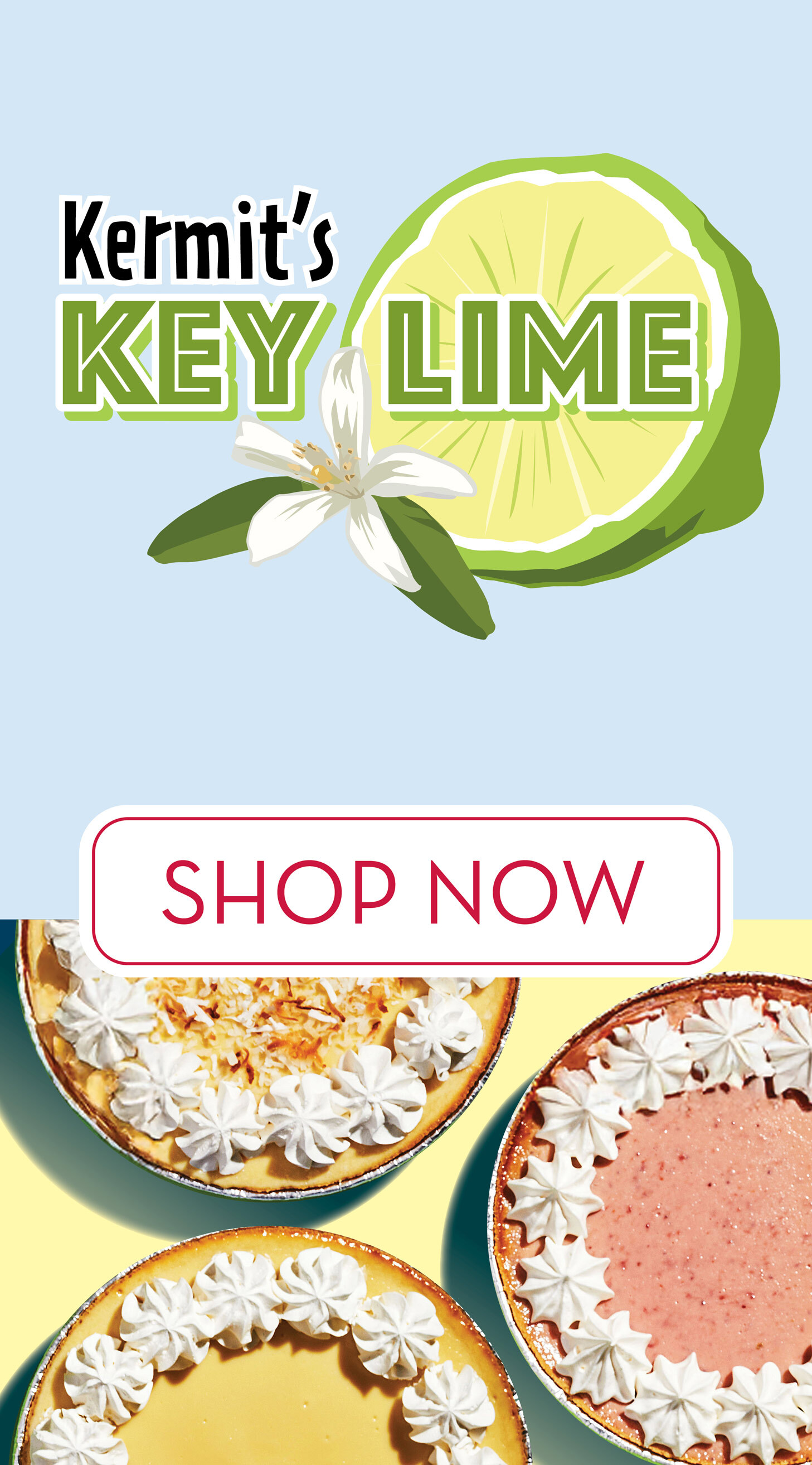 button directing to Kermit's Key Lime Pie Shop 
