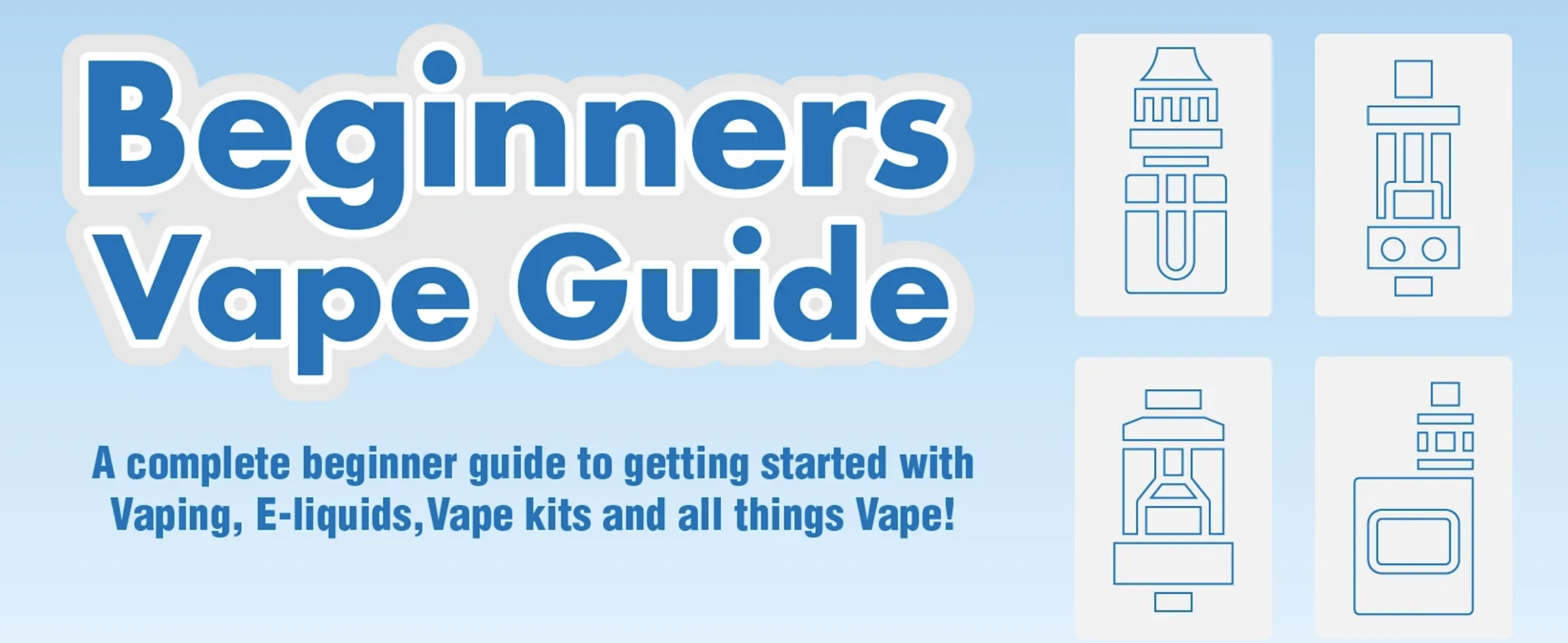 The Complete Beginner's Guide to Vaping: All You Need to Know