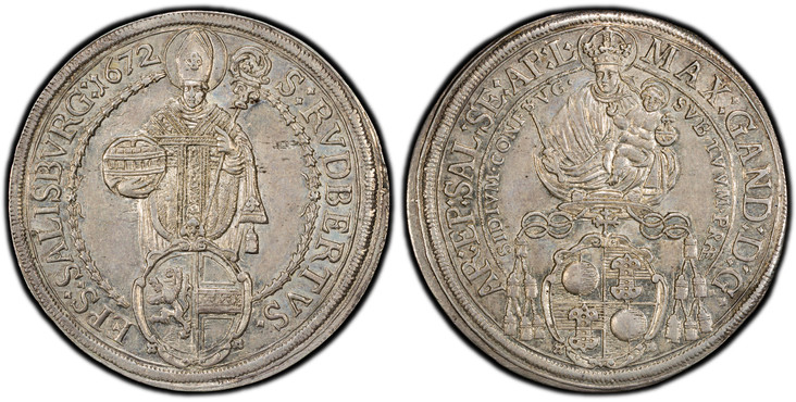 1085510 AUSTRIAN STATES. Salzburg. Maximilian Gandolph von Küenburg. (Prince-Archbishop of Salzburg, 1668-1687). 1672 AR Thaler. PCGS MS61.  MAX: GAND: D: G:…. Madonna and child above Cardinals' hat and shield / S: RVDBERTVS. - EPS: .... St. Ruper...