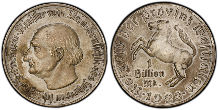1085523 GERMANY, WEIMAR REPUBLIC. Westphalia. 1923 Silvered Maillechort 1 Billion Mark. PCGS MS64 Matte.  60mm. Portrait of Baron von Stein, left / White Horse of Westphalia, left. Funck-645.15A; cf. Jaeger Notgeld 28.

Notgeld inflationary coinag...
