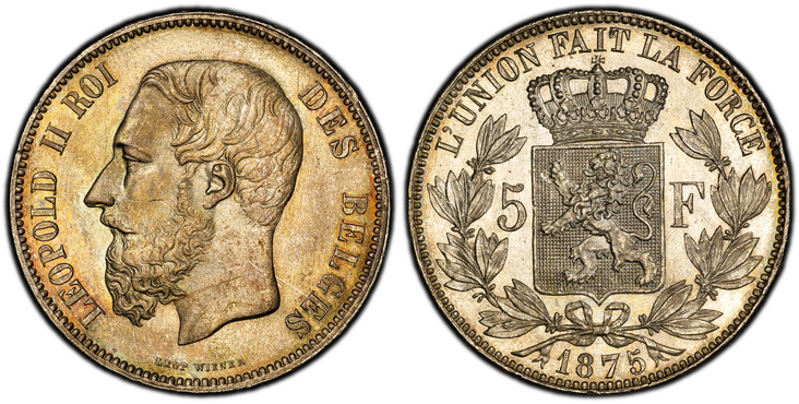 1085858 BELGIUM. Leopold II. 1875 AR 5 Francs, 5 Frank. PCGS MS65+.  By Leopold Wiener. Brussels. LEOPOLD II ROI DES BELGES. Smaller head, engraver's name near rim, below truncation / L'UNION FAIT LA FORCE. Crowned arms on ornate shield divide den...
