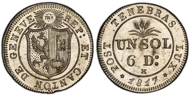 1085574 SWISS CANTONS. Geneva. 1817 H Billon 1-1/2 Sol. PCGS MS65.  REP ET CANTON DE GENEVE. Arms on shield within circle / POST TENEBRAS LUX. Value within circle. KM 117; D.T. 270; HMZ 2-358a.

Please use this link to verify the PCGS certificatio...