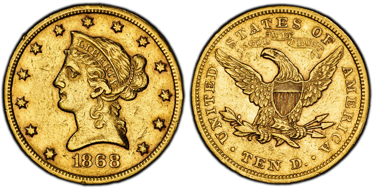 1085900 UNITED STATES OF AMERICA. 1868-S AV $10, Eagle. PCGS XF45.  U.S. Mint, San Francisco. 16.71gm. New-style head, left, within circle of stars / UNITED STATES OF AMERICA. IN GOD WE TRUST above eagle. KM 102; Fr.-145.

Please use this link to ...