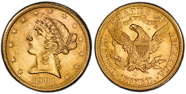 1086372 UNITED STATES OF AMERICA. 1901-S AV $5, Half Eagle. PCGS MS64.  U.S. Mint, San Francisco. Coronet head, left, within circle of stars / UNITED STATES OF AMERICA. IN GOD WE TRUST above eagle. KM 101.

Please use this link to verify the PCGS ...