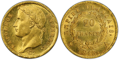 1078270 FRANCE. Napoleon I. (Emperor, 1804-1814). 1813-A AV 20 Francs. PCGS MS63.  Paris. NAPOLEON EMPEREUR. Laureate head left / EMPIRE FRANCAIS. Denomination within wreath. KM 695.1; Gadoury 1025; F-516.

Please use this link to verify the PCGS ...