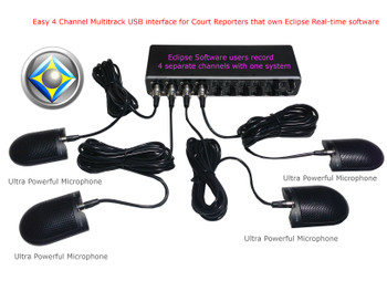 Easy 4 Channel Multitrack USB interface for Court Reporters that own Eclipse Real-time software Easy 4 Channel Multitrack USB interface for Court Reporters that own Eclipse Real-time software