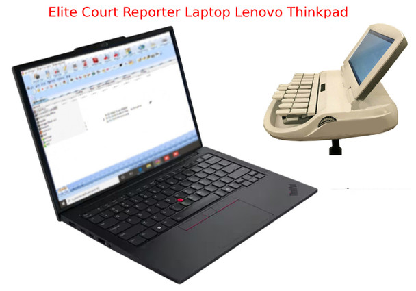 Elite Court Reporter Laptop Lenovo Thinkpad 