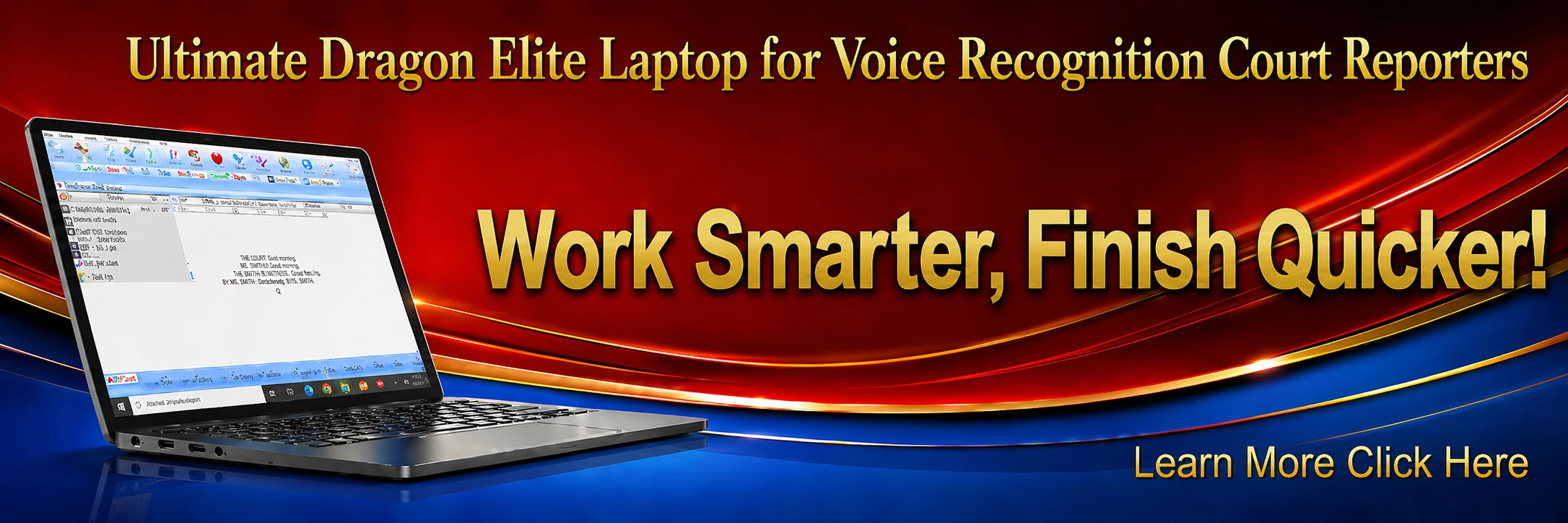 Dragon Elite Court Reporter Laptop 64 Gigabyte banner