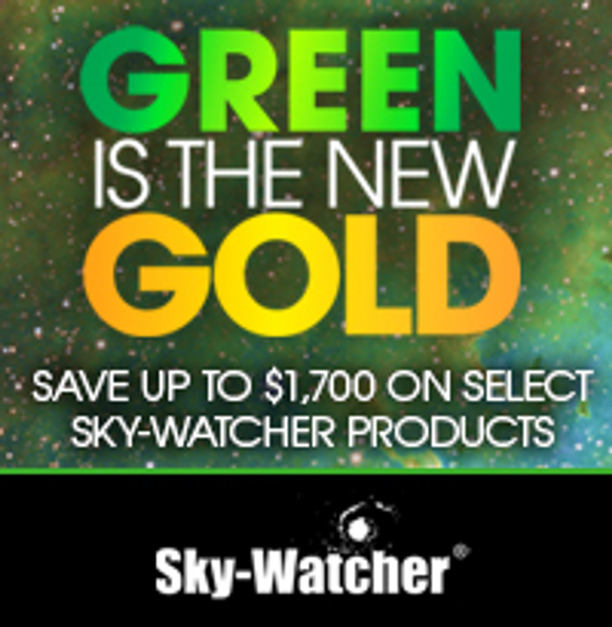 Skywatcher Green is Gold sale