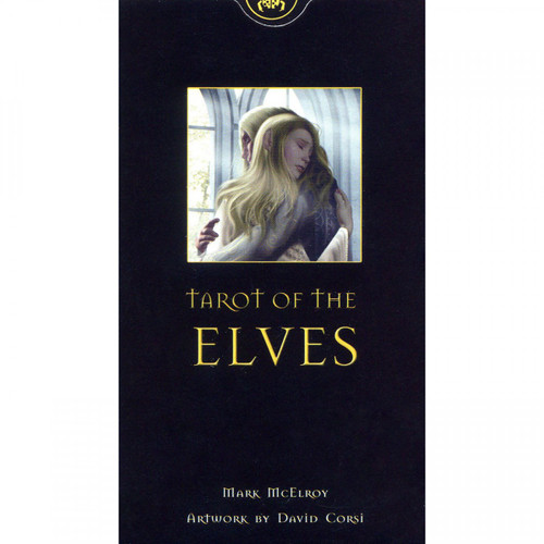 Tarot of the Elves - Mark McElroy