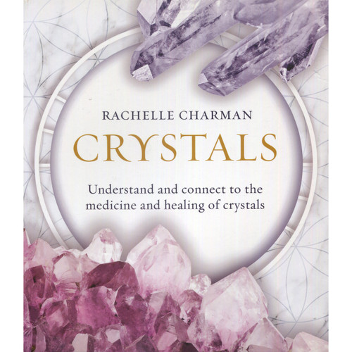 Crystals - Rachelle Charman