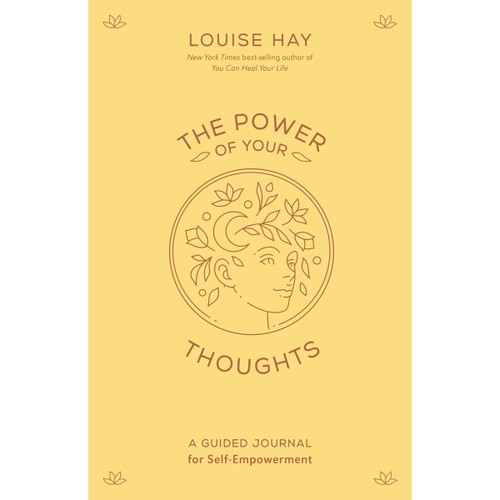 The Power of Your Thoughts Journal - Louise Hay