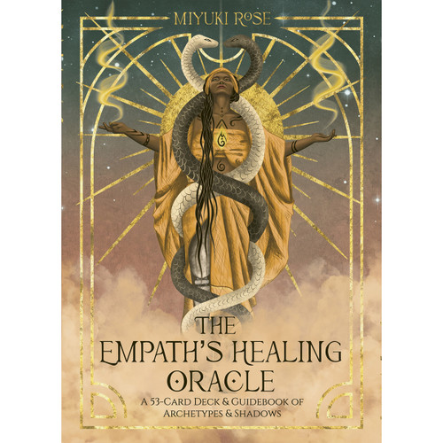 The Empath's Healing Oracle - Miyuki Rose
