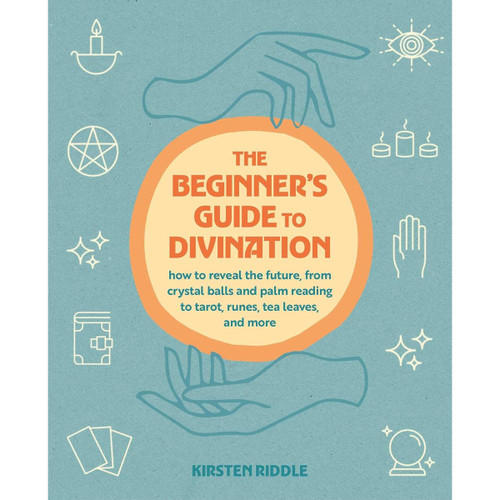 The Beginner's Guide to Divination - Kirsten Riddle