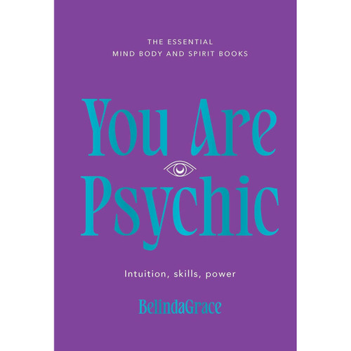 You Are Psychic - BelindaGrace