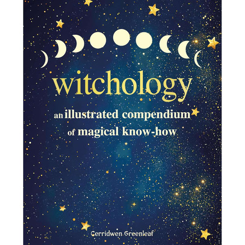 Witchology by Cerridwen Greenleaf