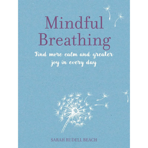 Mindful Breathing - Sarah Rudell Beach