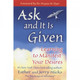Ask and It Is Given - Jerry & Esther Hicks