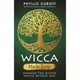Wicca Made Easy - Phyllis Curott