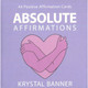 Absolute Affirmations Cards - Krystal Banner