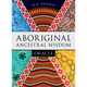 Aboriginal Ancestral Wisdom Oracle - Mel Brown