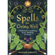 Spells for Living Well - Phyllis Curott