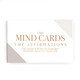 The Affirmations - LSW Mind Cards