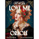 Tell Me You Love Me Oracle - Voglio Bene & Sandy Tatoo 2.0