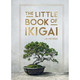 The Little Book of Ikigai by Jo Peters