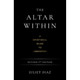 The Altar Within - Juliet Diaz