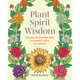 Plant Spirit Wisdom - Karine Gordineer