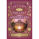 Letters From the Last Apothecary by Bita Behzadi