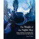 The Magic of the Night Sky - Amy T Won