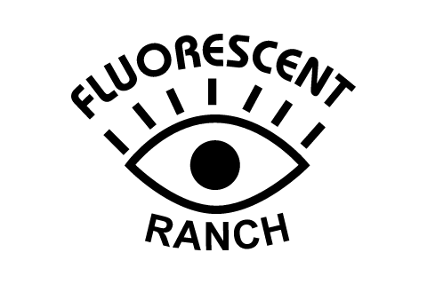Fluorescent Ranch