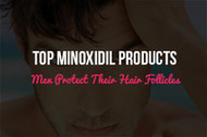 Top Minoxidil Products Help Stressed Out Men Protect Their Hair Follicles