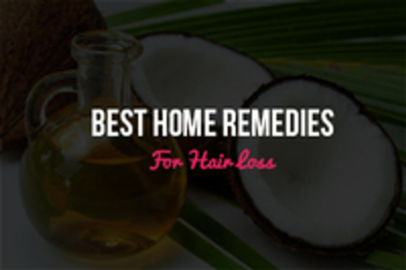 Best Home Remedies For Hair Loss