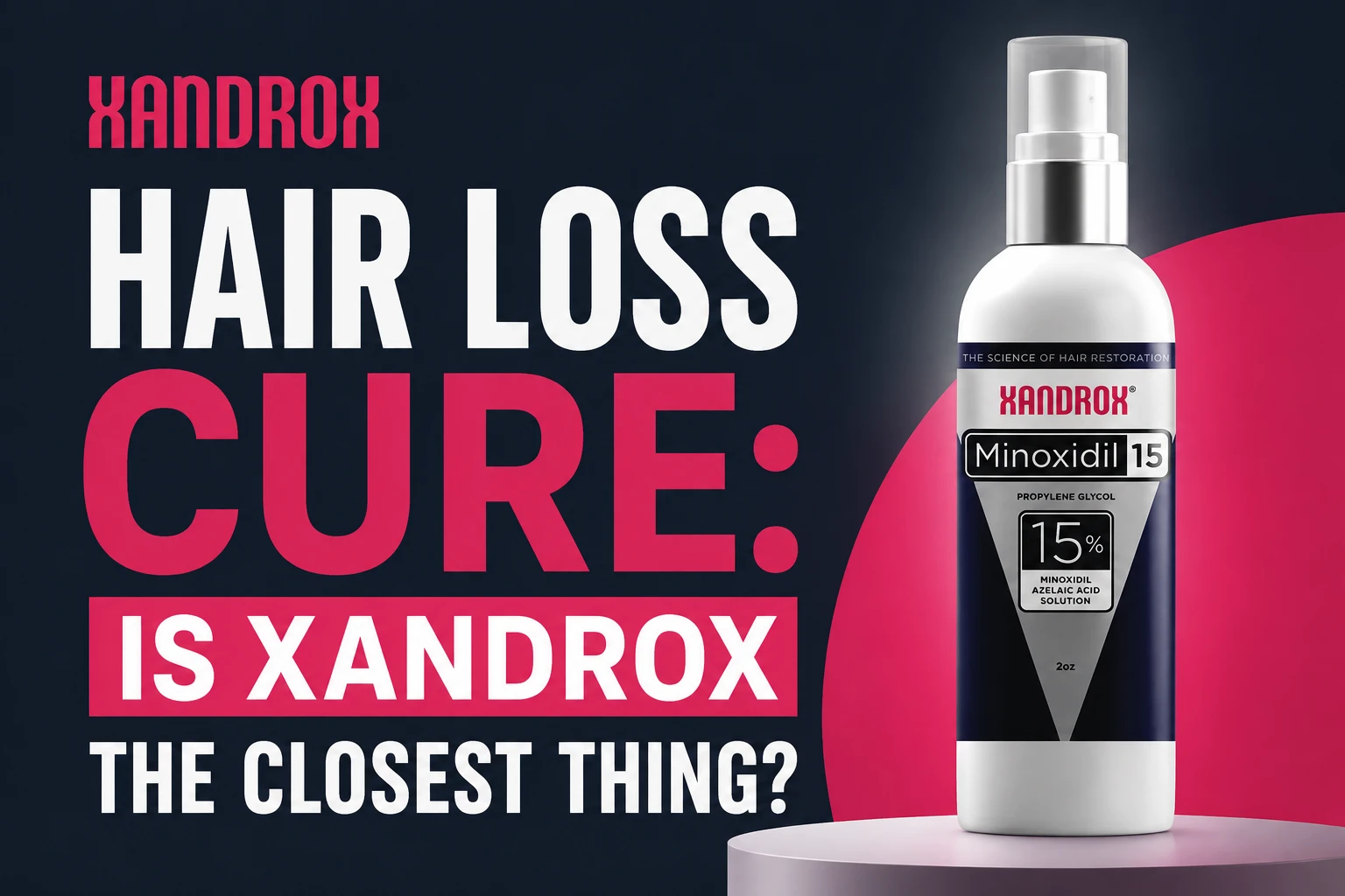 Hair Loss Cure: Is Xandrox the Closest Thing?