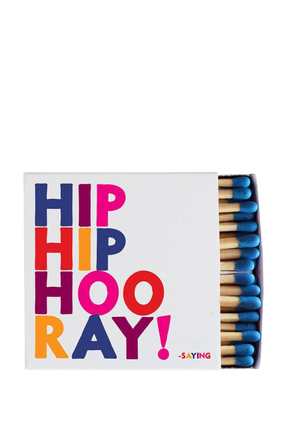 matches HIP HIP HOORAY