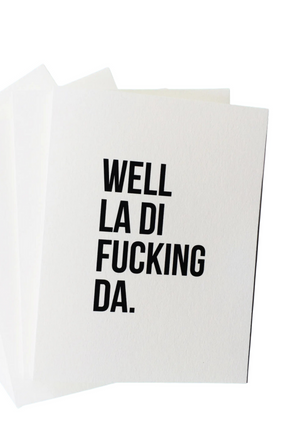 top hat card LA DI FUCKING DA