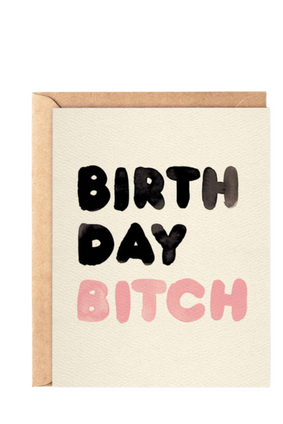 daydream card BIRTHDAY BITCH