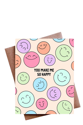 top hat card YOU MAKE ME SO HAPPY